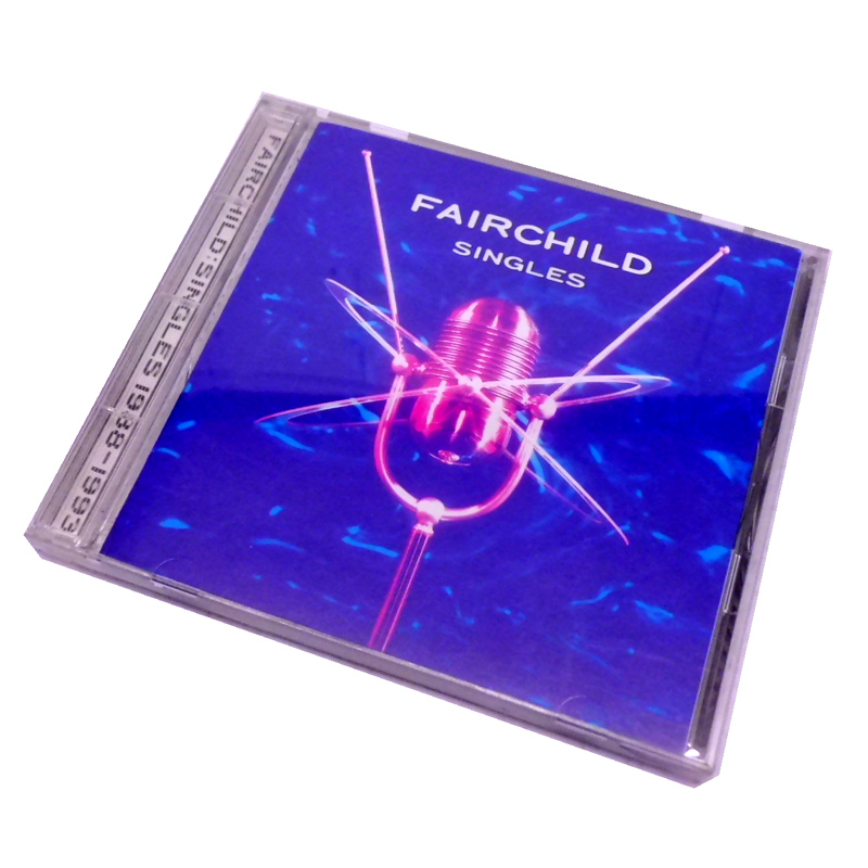 　FAIRCHILD　Singles　邦楽/ＰＣＣＡ-00532