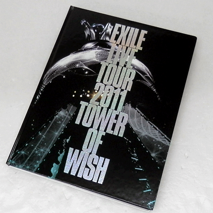 開放倉庫 | 【中古】EXILE ライブ写真集 2011 TOWER OF WISH